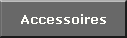 Accessoires