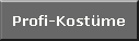 Profi-Kost�me